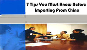 7 TIPS you must know before importing from China